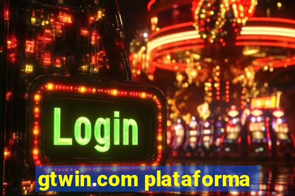 gtwin.com plataforma